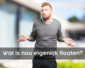 floaten wat is het